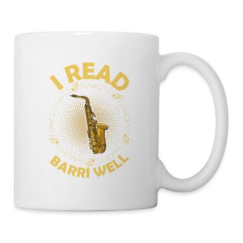 I Read Barri Well Saxophone Player Saxophonist - Mug - white - Right