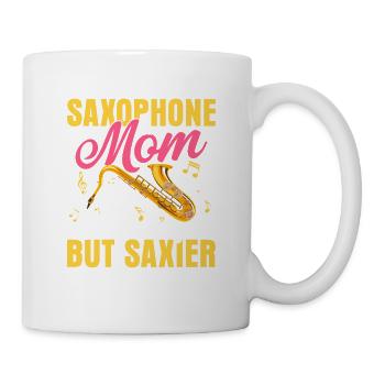 Saxophone Mom Like A Normal Mom But Saxier Saxopho - Tasse - Weiß - Rechts
