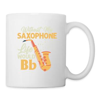 Sans mon saxophone, la vie serait bb saxophoniste saxophoniste - Mug blanc - blanc - Droite