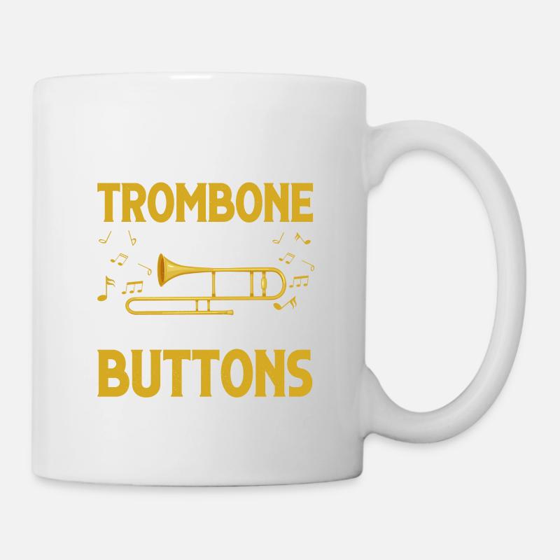 If Trombone Was Easy It Would Have Buttons Player - Tasse - Weiß