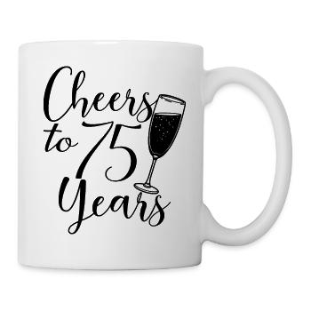 75. Geburtstag Frauen Ihr Geburtstagskind 75 Jahre alt - Tasse - Weiß - Rechts