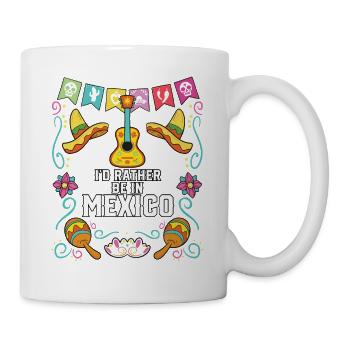 Je préfère être au Mexique Pays de la fierté La vie mexicaine - Mug blanc - blanc - Droite