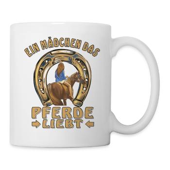EIN MÄDCHEN DAS PFERDE LIEBT - Tasse - Weiß - Rechts