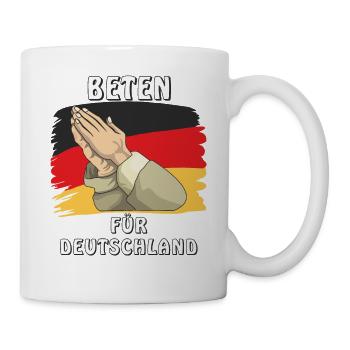 BETEN FÜR DEUTSCHLAND - Tasse - Weiß - Rechts