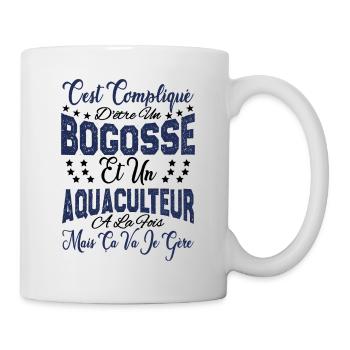 c'est compliqué être un Bogosse et un Aquaculteur. - Mug blanc - blanc - Droite