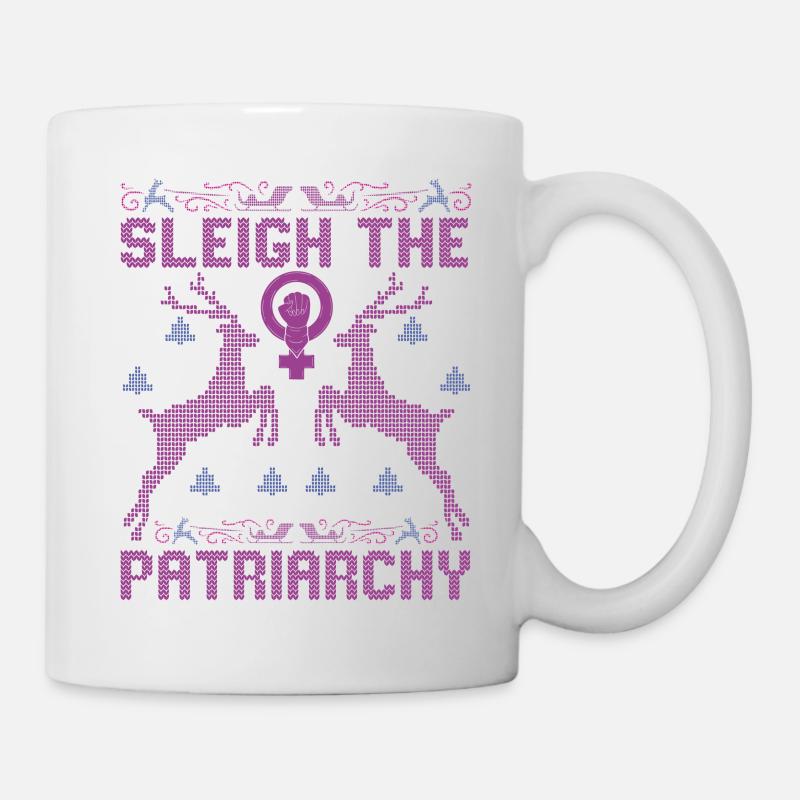 Sleigh The Patriarchy - Tasse - Weiß