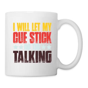 Je vais laisser mon cue stick faire le Talking 2 - Mug blanc - blanc - Droite