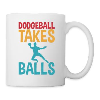 Dodgeball Takes Balls Distress Text with Dodgeball - Mug - white - Right