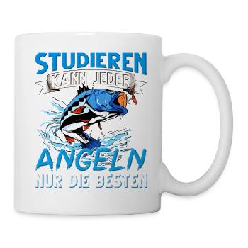 Studieren Kann Jeder Angeln nur die Besten - Tasse - Weiß - Rechts