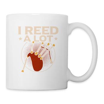 I Reed A Lot Bagpipe Scotsman Bagpiper - Tasse - Weiß - Rechts