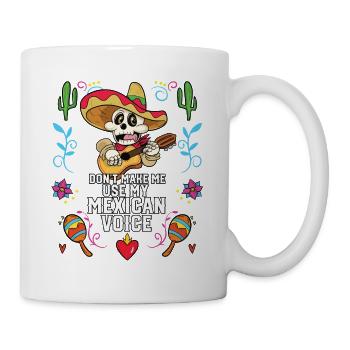 Ne me faites pas utiliser ma voix mexicaine Mexico Pride - Mug blanc - blanc - Droite