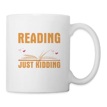 Une journée sans lire, c’est comme plaisanter avec des livres - Mug blanc - blanc - Droite