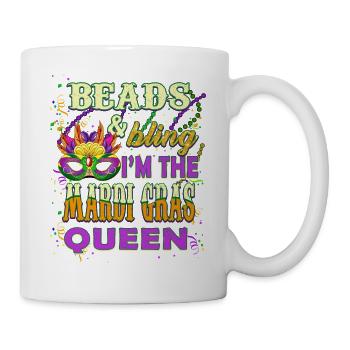 Perlen und Bling Ich bin die Mardi Gras Queen - Tasse - Weiß - Rechts