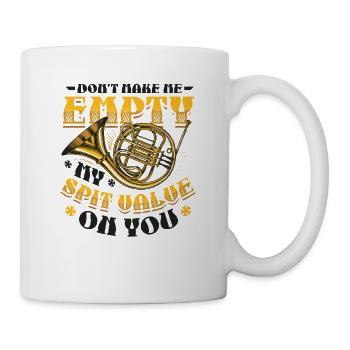 Empty My Spit, value French horn - Mug - white - Right