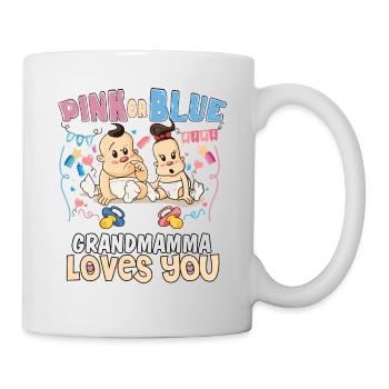 Pink or Blue Grandmamma Loves You Best - Tasse - Weiß - Rechts