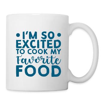 I'm So Excited To Cook My Favorite Food 3 - Mug - white - Right