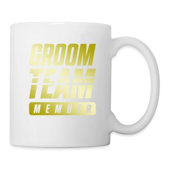 Groom Team - Tasse - Weiß - Rechts