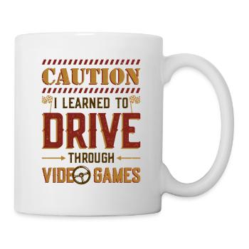 Caution, I learned to drive through games - Mug - white - Right