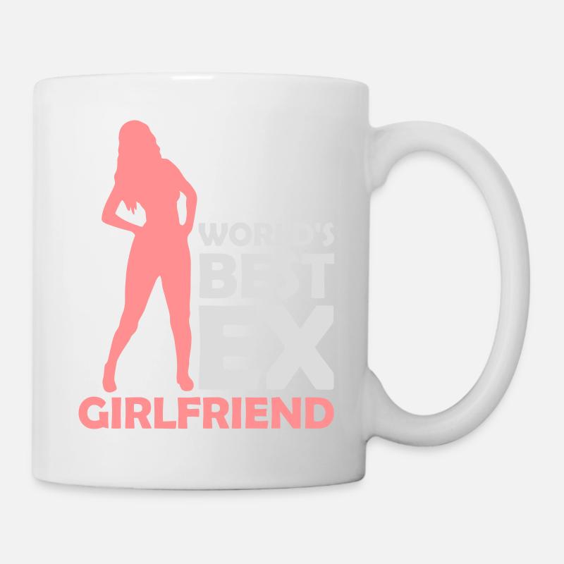 worlds best ex girlfriend - Tasse - Weiß