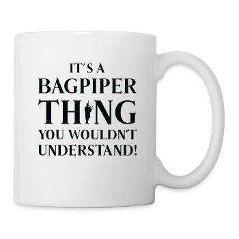 Dudelsackspieler Dudelsackspiel Schotte Musikant - Tasse - Weiß - Rechts