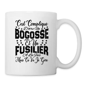 c'est compliqué d'être un Bogosse et un Fusilier. - Mug blanc - blanc - Droite