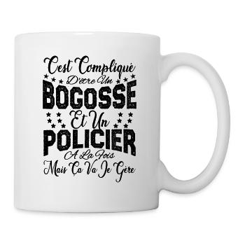 c'est compliqué d'être un Bogosse et un Policier. - Mug blanc - blanc - Droite
