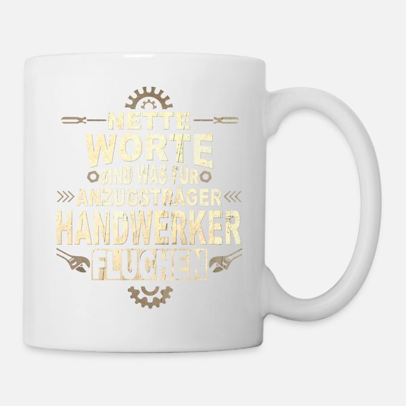 Handwerk Handwerker - Tasse - Weiß