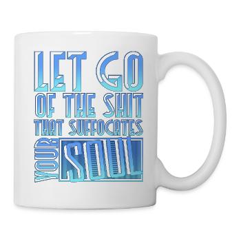 Lâchez prise de ce qui étouffe votre âme Motivation - Mug blanc - blanc - Droite