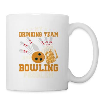 My Drinking Team Has A Bowling Problem Team Player - Tasse - Weiß - Rechts