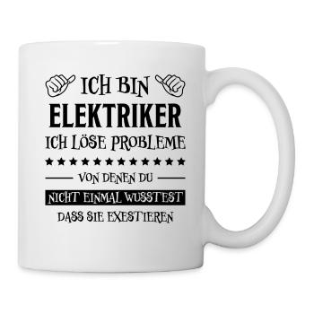 Elektriker Lustiger Spruch Elektriker Geschenk - Tasse - Weiß - Rechts
