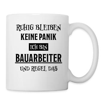 Bauarbeiter Lustiger Spruch Bauarbeiter Geschenk - Tasse - Weiß - Rechts