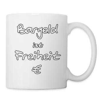 Bargeld ist Freiheit € - weiß mit schwarzem Rand - Tasse - Weiß - Rechts