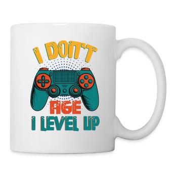 I DON'T AGE I LEVEL UP - Gaming - Tasse - Weiß - Rechts