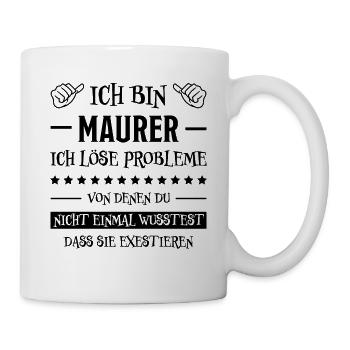 Maurer Lustiger Spruch Baustelle Maurer Geschenk - Tasse - Weiß - Rechts