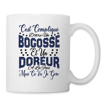 c'est compliqué d'être un Bogosse et un Doreur. - Mug blanc - blanc - Droite