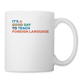 Teach foreign language teachers - Mug - white - Right