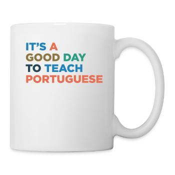 Unterrichten Sie Den Portugiesischen Lehrer - Tasse - Weiß - Rechts
