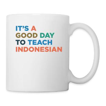 Unterrichte Indonesischen Lehrer - Tasse - Weiß - Rechts