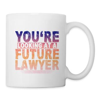 You're Looking At A Future Lawyer 3 - Tasse - Weiß - Rechts