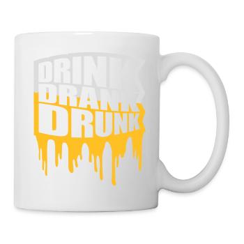 drink drank drunk Zitat - Tasse - Weiß - Rechts