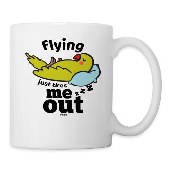 fliegen macht den Papagei müde - Tasse - Weiß - Rechts