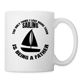 Sailing Dad Sailing Dad Sailor Father Sailing Boat - Mug - white - Right