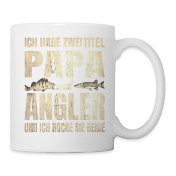 Ich habe zwei Titel Papa und Angler und ich rocke - Tasse - Weiß - Rechts