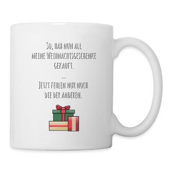 Alle Weihnachtsgeschenke beisammen - Tasse - Weiß - Rechts