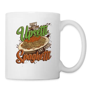 Don't be angry, eat spaghetti - Mug - white - Right