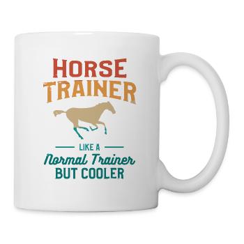 Entraîneur de chevaux comme un entraîneur normal mais plus cool - Mug blanc - blanc - Droite