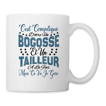 c'est compliqué d'être un Bogosse et un Tailleur. - Mug blanc - blanc - Droite