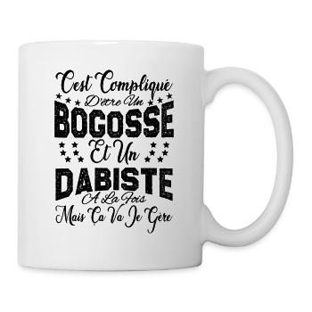 c'est compliqué d'être un Bogosse et un Dabiste. - Mug blanc - blanc - Droite