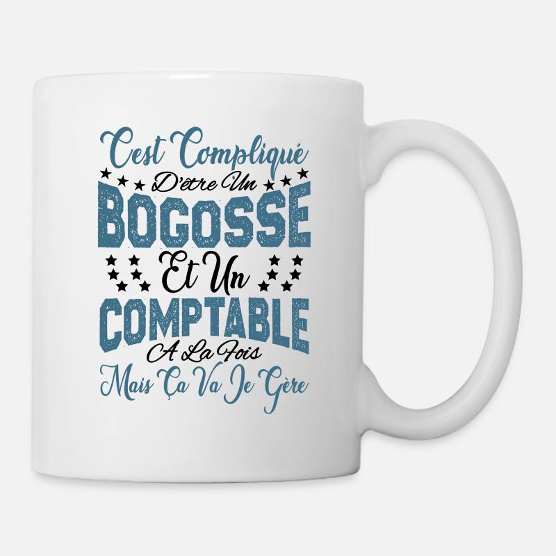 c'est compliqué d'être un Bogosse et un Comptable. - Mug blanc - blanc