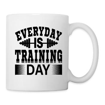 Everyday Is Training Day - Gym Saying - Mug - white - Right